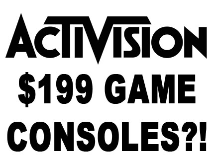 Activision - $199 Game Consoles