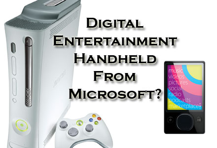 Digital Entertainment Handheld From Microsoft