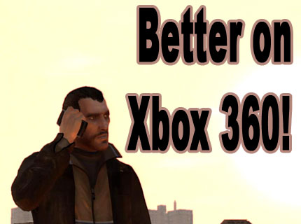 GTA IV Better on Xbox 360: Rockstar