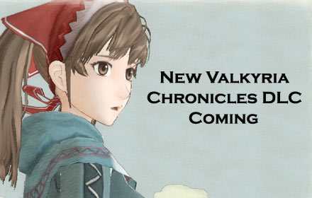New Valkyria Chronicles DLC Coming