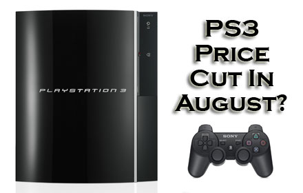 PS3 August Price Cut