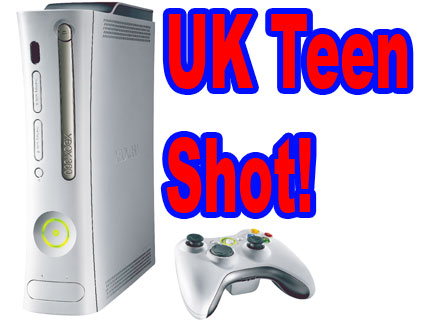 British Teenager Shot for an Xbox 360