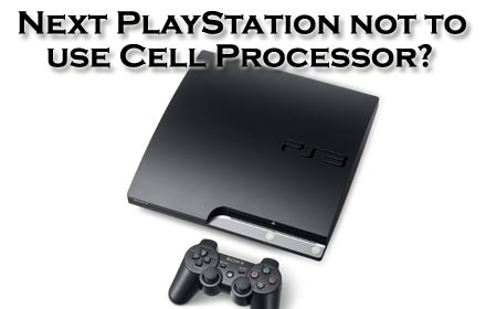 Next PlayStation Cell Processor